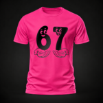 Funny 6 7 Number T-Shirt for Kids and Adults - Dark Pink