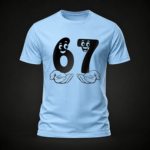 Funny 6 7 Number T-Shirt for Kids and Adults - Light Blue